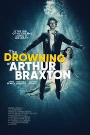 The Drowning of Arthur Braxton' Poster