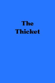 The Thicket' Poster