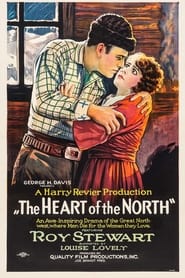 The Heart of the North' Poster