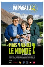 Mais y va o le monde ' Poster