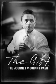 Streaming sources forThe Gift The Journey of Johnny Cash