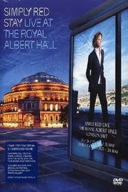 Simply Red Stay  Live at the Royal Albert Hall' Poster