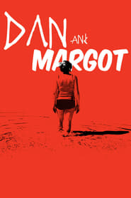 Dan and Margot' Poster