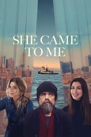 She Came to Me' Poster