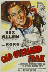 Old Overland Trail' Poster