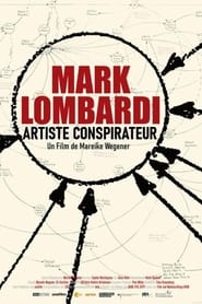 Mark Lombardi  Death Defying Acts of Art and Conspiracy' Poster