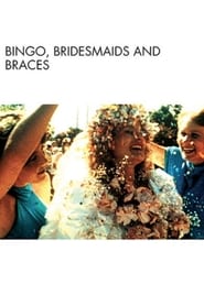 Bingo Bridesmaids  Braces' Poster
