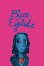 Blue Eyelids' Poster