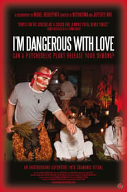 Im Dangerous With Love' Poster