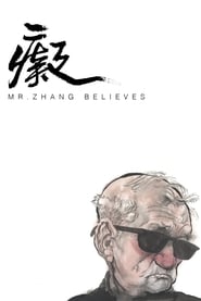 Mr Zhang Believes' Poster