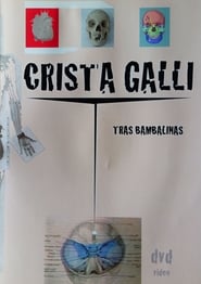 Crista Galli Tras Bambalinas' Poster