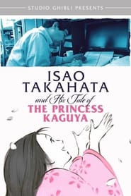 Isao Takahata and His Tale of the Princess Kaguya' Poster