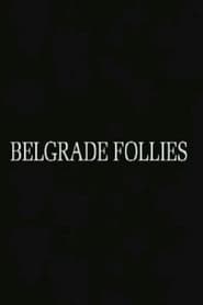 Belgrade Follies' Poster