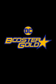 Booster Gold' Poster