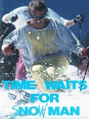 Time Waits for Snowman' Poster