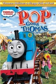 Thomas  Friends Pop Goes Thomas' Poster