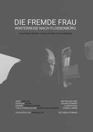 Die fremde Frau  Winterreise nach Flossenbrg' Poster