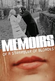 Memoirs of a Strangler of Blondes' Poster