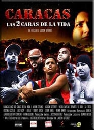 Caracas las 2 caras de la vida' Poster