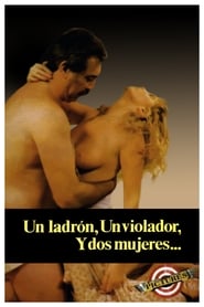 Un ladrn un violador y dos mujeres' Poster