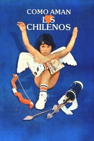 Cmo aman los chilenos' Poster
