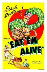 Eat Em Alive' Poster
