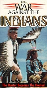 The War Against the Indians' Poster