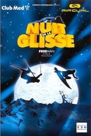 Nuit de la glisse Freeman' Poster
