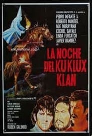 La Noche del Ku Klux Klan' Poster