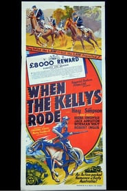 When the Kellys Rode' Poster