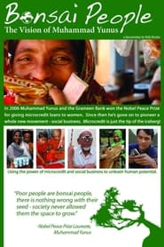 Bonsai People The Vision of Muhammad Yunus' Poster