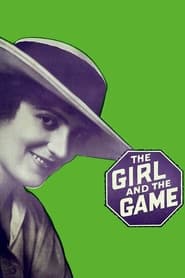 The Girl and the Game' Poster