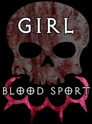 Girl Blood Sport' Poster