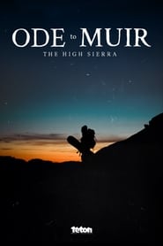 Ode to Muir The High Sierra' Poster