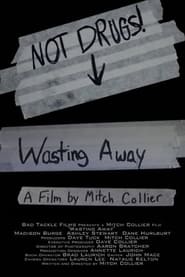 Wasting Away' Poster