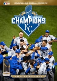 2015 Kansas City Royals The Official World Series Film' Poster