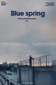 Blue Spring' Poster