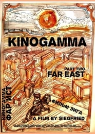 Kinogamma Part Two Far East' Poster