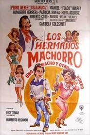 Los hermanos Machorro' Poster