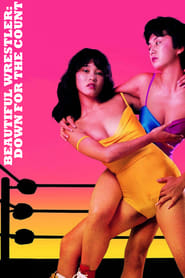 Beautiful Wrestler Down for the Count' Poster