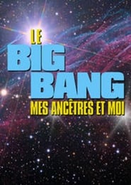 Le Big bang mes anctres et moi' Poster