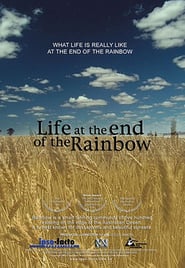 Life at the End of the Rainbow' Poster