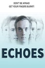 Echoes' Poster