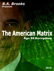 The American Matrix  Age Of Deception' Poster