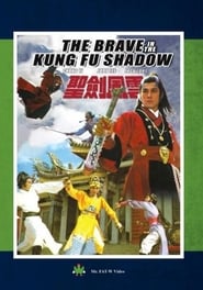 The Brave in Kung Fu Shadow' Poster
