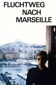 Escape Route to Marseille' Poster