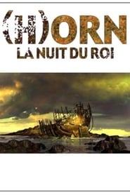 HOrn  La Nuit du Roi' Poster