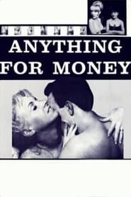 Anything for Money' Poster