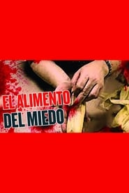 El alimento del miedo' Poster