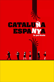 Catalua Espanya la pellcula' Poster